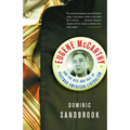 Eugene McCarthy and the Rise and Fall of Postwar American Liberalism