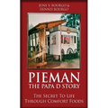 Pieman - The Papa D Story: The Secret To Life Through Comfort Foods