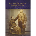 An Underground Community: How Blacks Settled in the Historic Village of Glendale