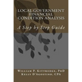 Local Government Financial Condition Analysis: A Step by Step Guide