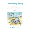 Something Fishy: Vol. 1