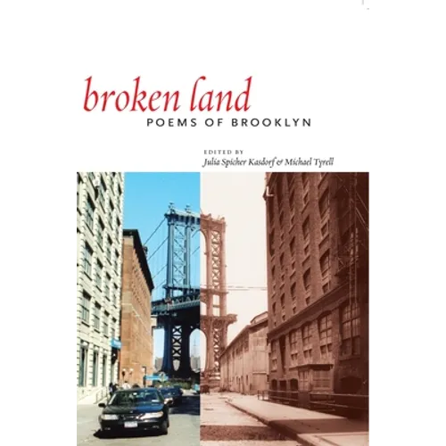 Broken Land: Poems of Brooklyn