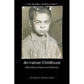 An Iranian Childhood: Rethinking History and Memory