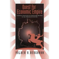 The Quest for Economic Empire