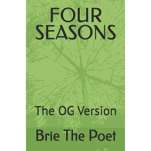 Four Seasons: The OG Version