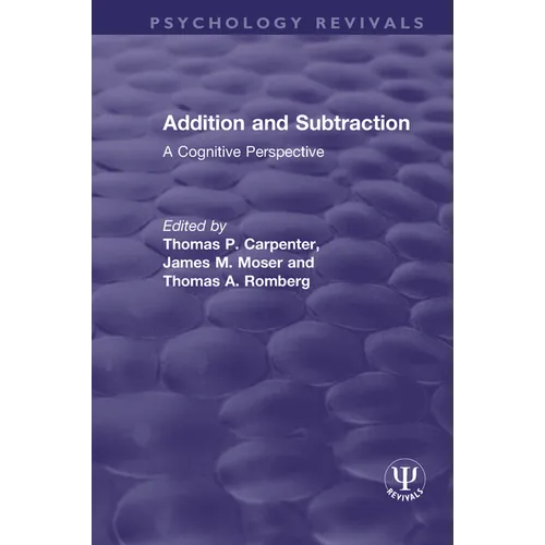 Addition and Subtraction: A Cognitive Perspective