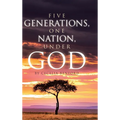 Five Generations, One Nation, Under God