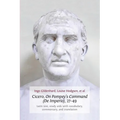 Cicero, on Pompey's Command (de Imperio), 27-49: Latin Text, Study AIDS with Vocabulary, Commentary, and Translation