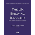 The UK Brewing Industry: Profiles of the leading 2200 companies