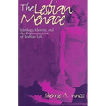 The Lesbian Menace: Ideology, Identity, and the Representation of Lesbian Life