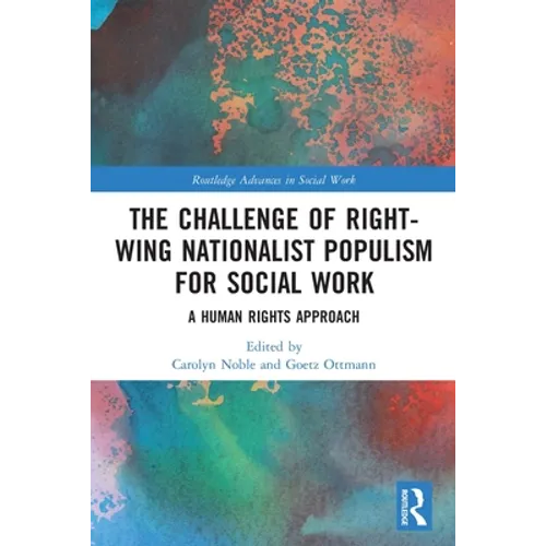 The Challenge of Right-wing Nationalist Populism for Social Work: A Human Rights Approach