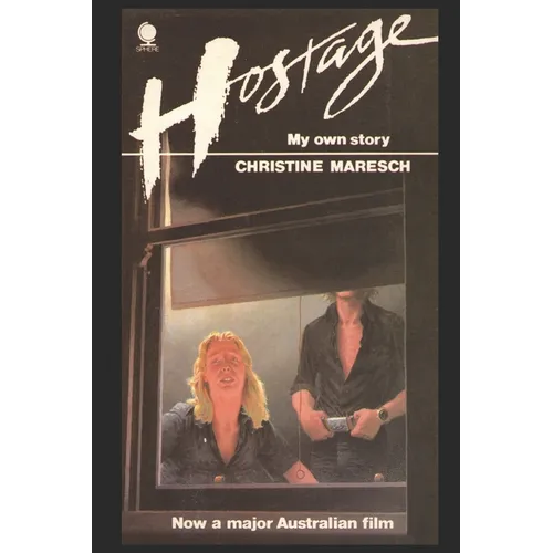 Hostage - My Own Story