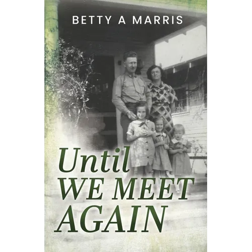 Until We Meet Again