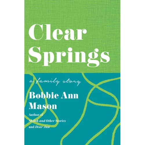 Clear Springs: A Family Story