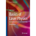 Basics of Laser Physics: For Students of Science and Engineering