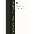 Code of Federal Regulations, Title 40 Protection of the Environment 82-84, Revised as of July 1, 2023