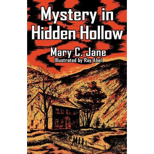 Mystery in Hidden Hollow
