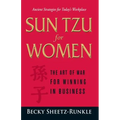 Sun Tzu for Women: The Art of War for Winning in Business
