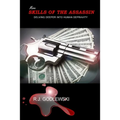 More Skills of the Assassin: Delving Deeper into Human Depravity