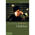 The Cambridge Introduction to Chekhov