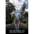 O.D. Out of Darkness: God Is Real ... for Real