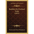 Rambles On Overland Trails (1915)