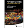Physics and Biology: From Molecules to Life
