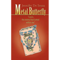 Metal Butterfly