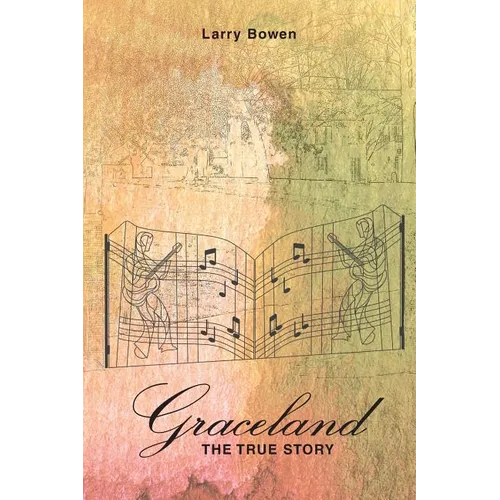 Graceland the True Story