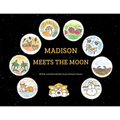 Madison Meets the Moon
