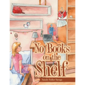 No Books on the Shelf