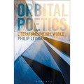 Orbital Poetics: Literature, Theory, World
