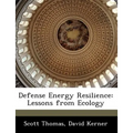 Defense Energy Resilience: Lessons from Ecology