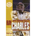 Ray Charles: Man and Music