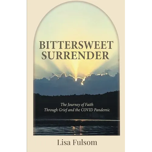 Bittersweet Surrender
