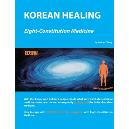 Korean Healing: Eight-Constitution Medicine