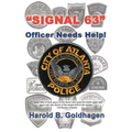 Signal 63: Officer Needs Help