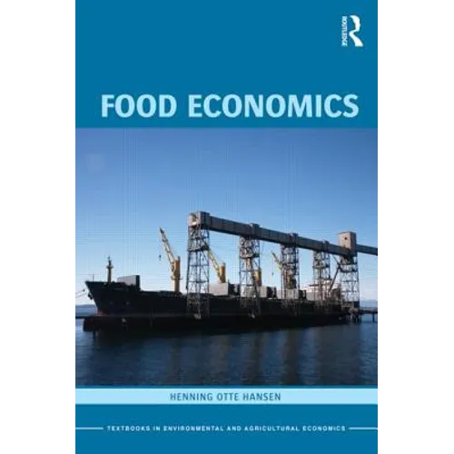 Food Economics: Industry and Markets