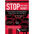 Stop and Make Money [With CDROM]