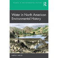 Water in North American Environmental History