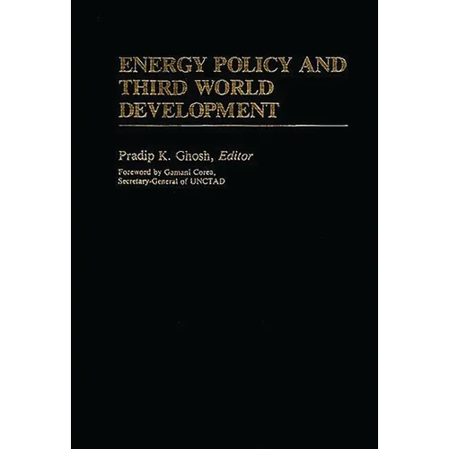 Energy Policy and Third World Development
