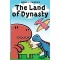 The Land of Dynasty: Daytime Naps and Bedtime Stories - Bedtime reading: children's read along books, bedtime reading, bedtime stories for