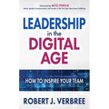 Leadership in the Digital Age: How to Inspire Your Team