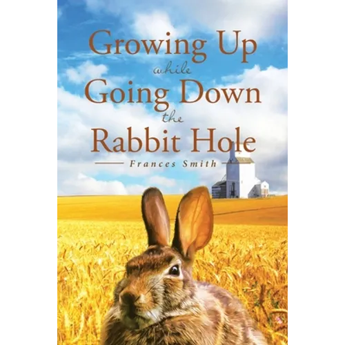 Growing Up While Going Down the Rabbit Hole