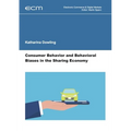 Consumer Behavior and Behavioral Biases in the Sharing Economy