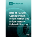 Role of Natural Compounds in Inflammation and Inflammatory-Related Diseases
