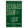 Bernard Shaw on Literature