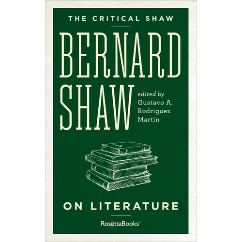 Bernard Shaw on Literature