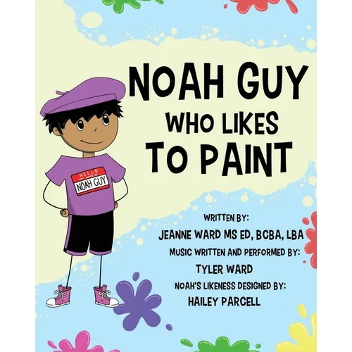 Noah Guy Who Likes to Paint