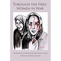 Through the Fires: Women in War: Women in War